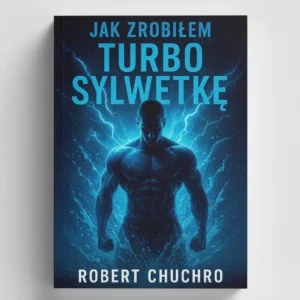(PREORDER) Książka Jak Zrobiłem Turbo Sylwetkę